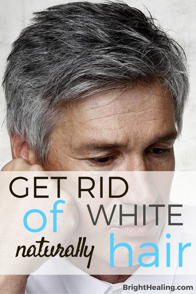 Home Remedies To Get Rid Of White Hair 